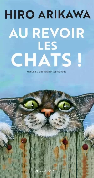 Hiro Arikawa – Au revoir les chats !